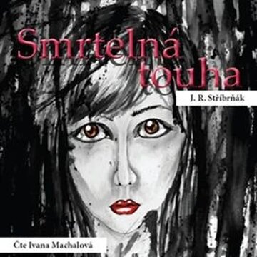 Obálka audioknihy Smrtelná touha