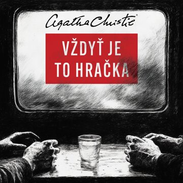 Obálka audioknihy Vždyť je to hračka