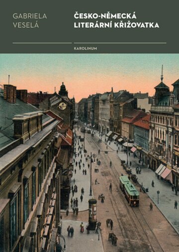 Obálka knihy Česko-německá literární křižovatka