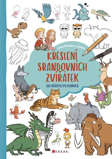 Obálka knihy Kreslení srandovních zvířátek