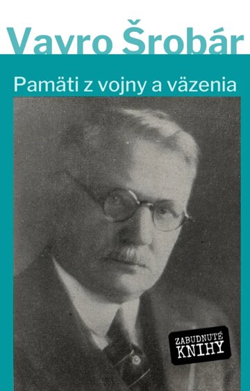 Obálka knihy Pamäti z vojny a z väzenia