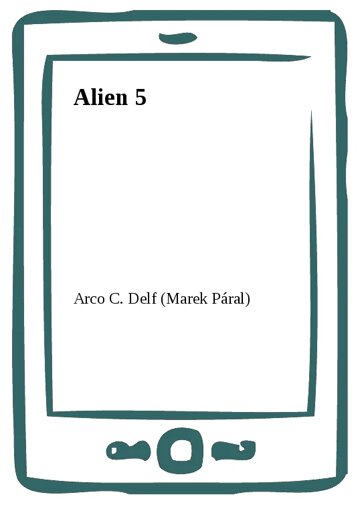 Obálka knihy Alien 5