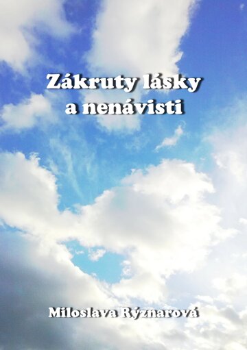 Obálka knihy Zákruty lásky a nenávisti