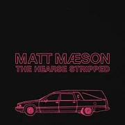 The Hearse (Stripped)