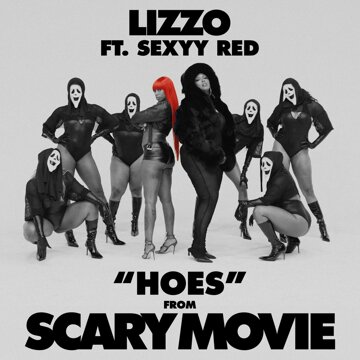 Obálka uvítací melodie HOES (feat. Sexyy Red) [From Scary Movie] (Explicit)