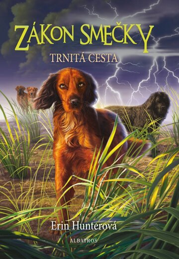 Obálka knihy Zákon smečky (4) - Trnitá cesta