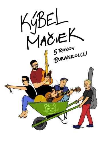 Obálka knihy Kýbel Mačiek - 5 rokov buranrollu