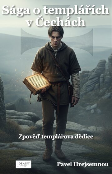 Obálka knihy Sága o templářích v Čechách