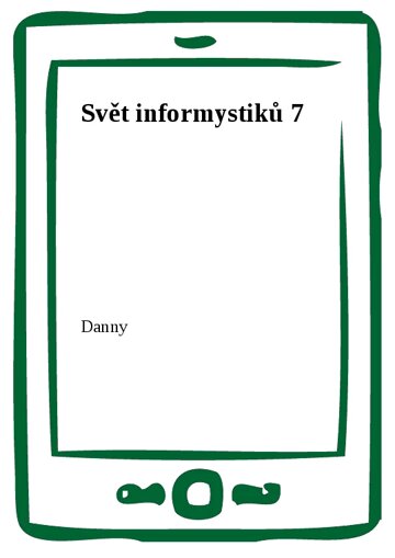 Obálka knihy Svět informystiků 7