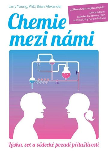Obálka e-magazínu Chemie mezi námi – Láska, sex a vědecké pozadí přitažlivosti