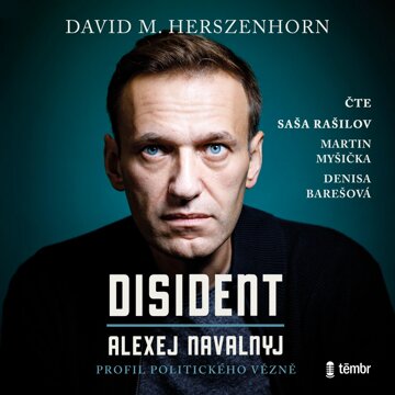 Obálka audioknihy Disident: Alexej Navalnyj