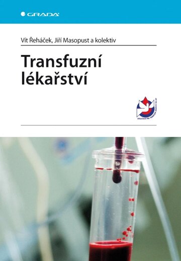 Obálka knihy Transfuzní lékařství