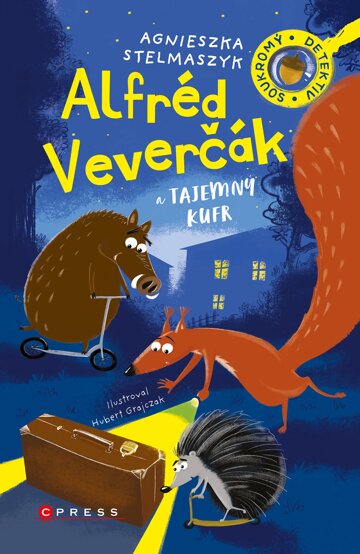 Obálka knihy Alfréd Veverčák a tajemný kufr