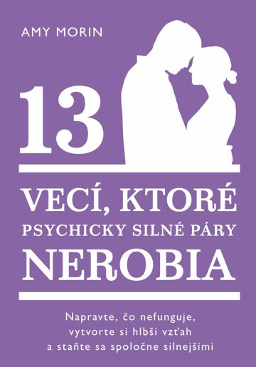 Obálka knihy 13 vecí, ktoré psychicky silné páry nerobia