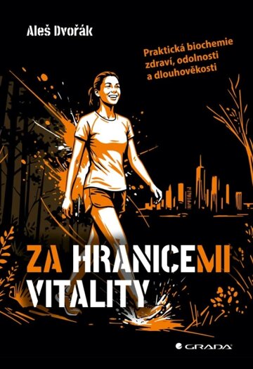 Obálka knihy Za hranicemi vitality