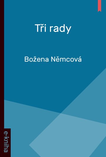 Obálka knihy Tři rady