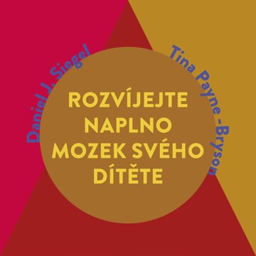 Obálka audioknihy Rozvíjejte naplno mozek svého dítěte
