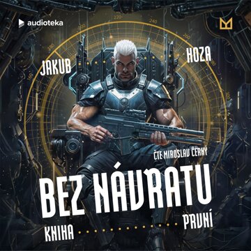 Obálka audioknihy Bez návratu: kniha první