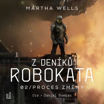 Obálka audioknihy Z deníků Robokata 2 – Proces změny