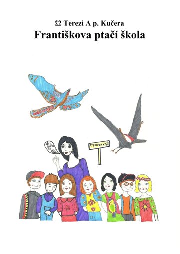 Obálka knihy Františkova ptačí škola