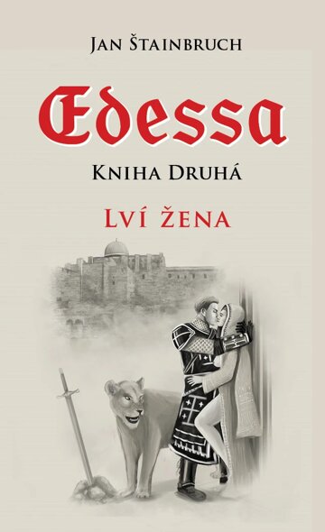 Obálka knihy Edessa: Kniha druhá - Lví žena