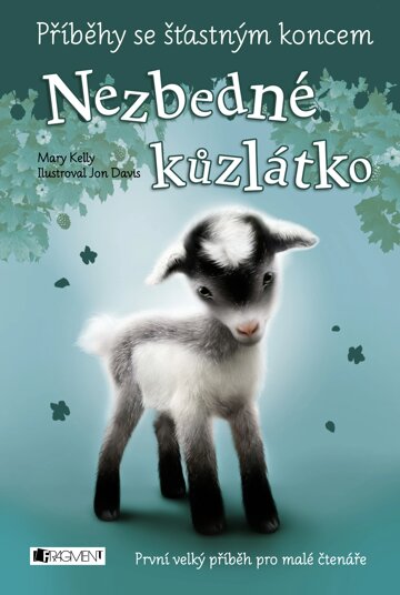 Obálka knihy Příběhy se šťastným koncem - Nezbedné kůzlátko