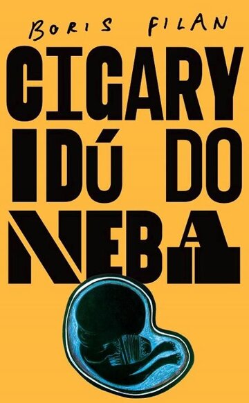 Obálka knihy Cigary idú do neba