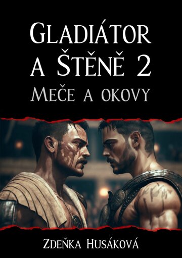 Obálka knihy Gladiátor a Štěně 2