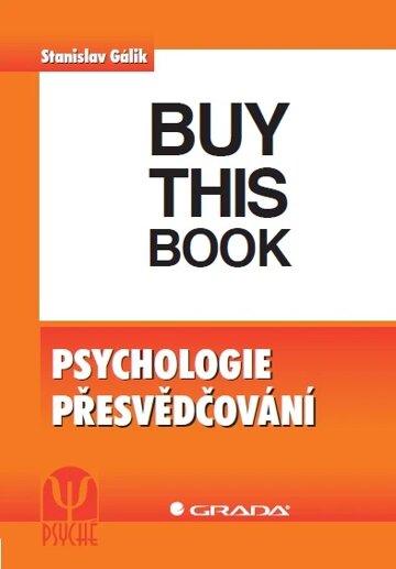 Obálka knihy Psychologie přesvědčování