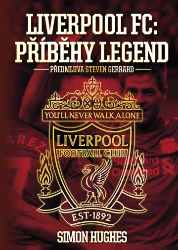 Obálka knihy Liverpool FC: Příběhy legend