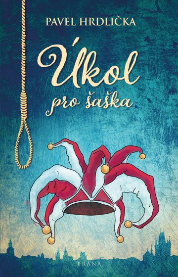 Obálka knihy Úkol pro šaška