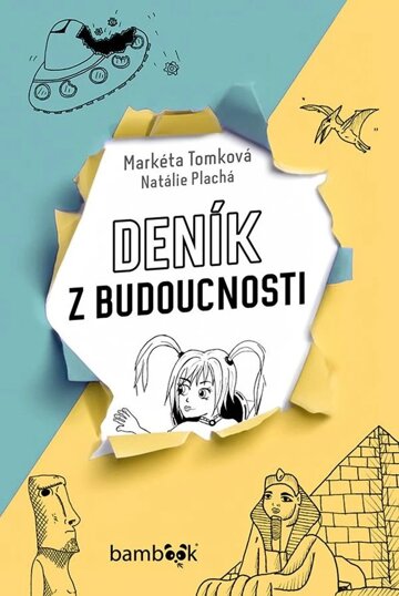 Obálka knihy Deník z budoucnosti