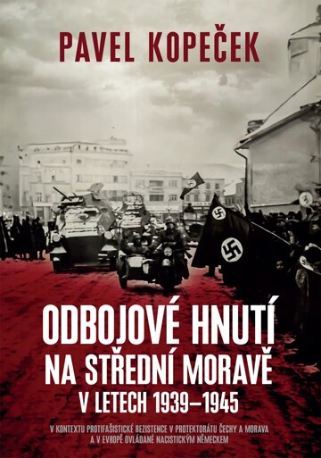 Obálka knihy Odbojové hnutí na střední Moravě
