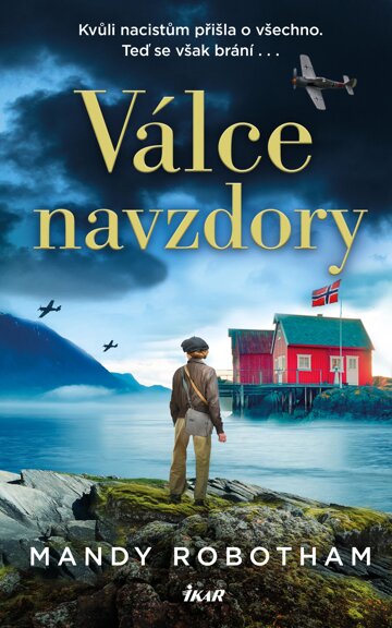 Obálka knihy Válce navzdory