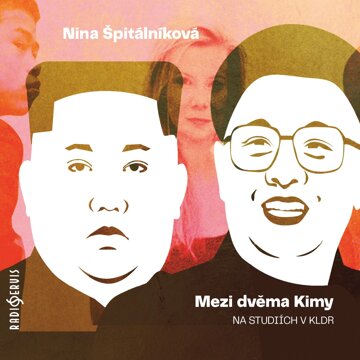 Obálka audioknihy Mezi dvěma Kimy