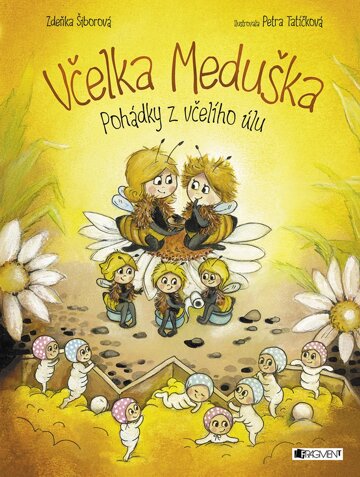 Obálka knihy Včelka Meduška - Pohádky z včelího úlu