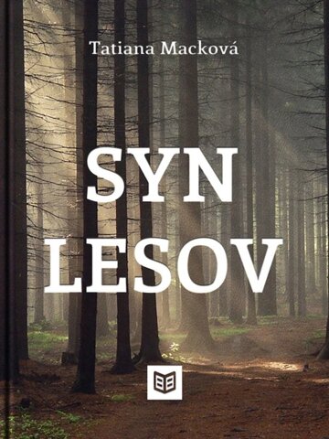 Obálka knihy Syn lesov