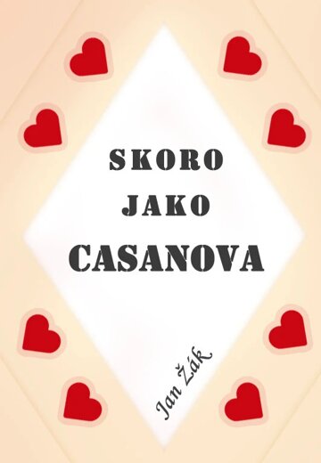 Obálka knihy Skoro jako Casanova