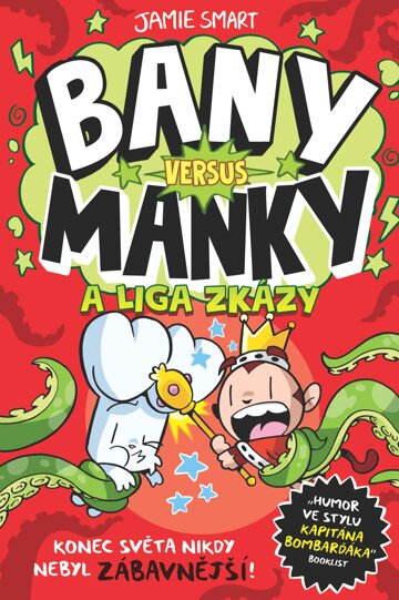 Obálka knihy Bany versus Manky a liga zkázy