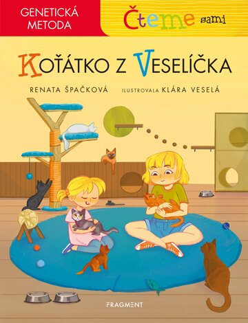 Obálka knihy Čteme sami – genetická metoda - Koťátko z Veselíčka