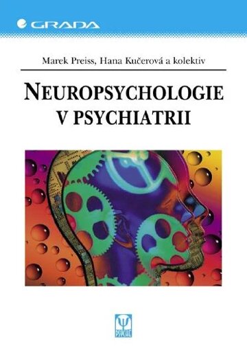 Obálka knihy Neuropsychologie v psychiatrii