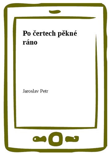 Obálka knihy Po čertech pěkné ráno