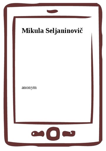 Obálka knihy Mikula Seljaninovič