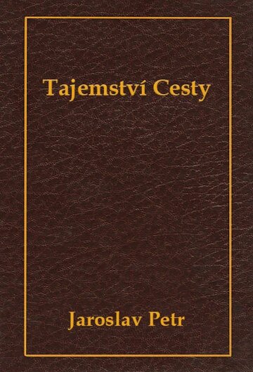 Obálka knihy Tajemství Cesty