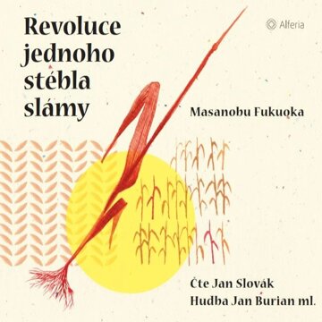 Obálka audioknihy Revoluce jednoho stébla slámy