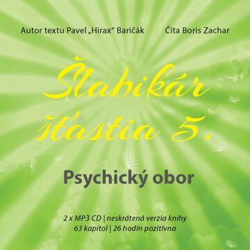 Obálka audioknihy Šlabikár šťastia 5. - Psychický obor