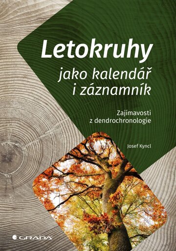 Obálka knihy Letokruhy jako kalendář i záznamník