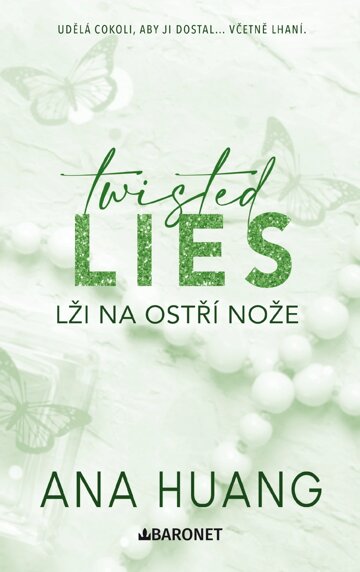Obálka knihy Twisted Lies: Lži na ostří nože