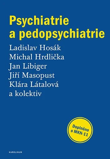 Obálka knihy Psychiatrie a pedopsychiatrie