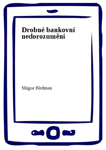 Obálka knihy Drobné bankovní nedorozumění